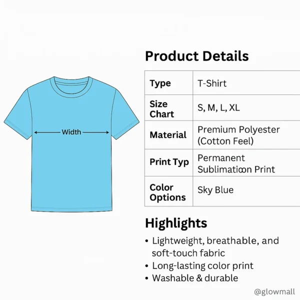 Glow Mall Sky Blue T-Shirt Details – Size, Sublimation Print, and Premium Material Information