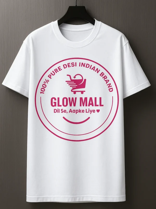 A white t-shirt from Glow Mall with its official pink circular logo saying '100% Pure Desi Indian Brand' and the tagline 'Dil Se, Aapke Liye'.