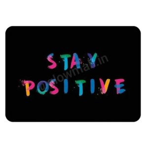 Glow Mall ‘Stay Positive’ Graphic Mousepad | Inspirational Quote
