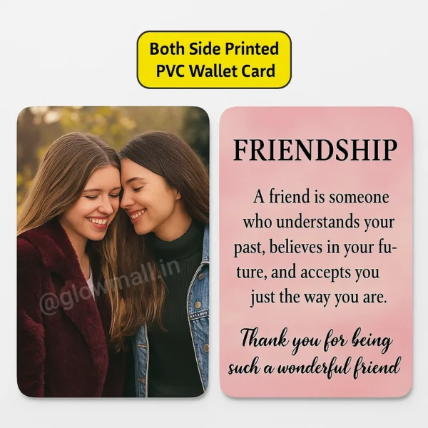 Friendship wallet card with photo and emotional message printed