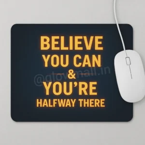 Glow Mall ‘Believe You Can’ Motivational Quote Mousepad | Non-Slip Rubber Base for Office & Study